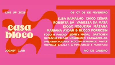 lineup casabloco 2025 ingressos