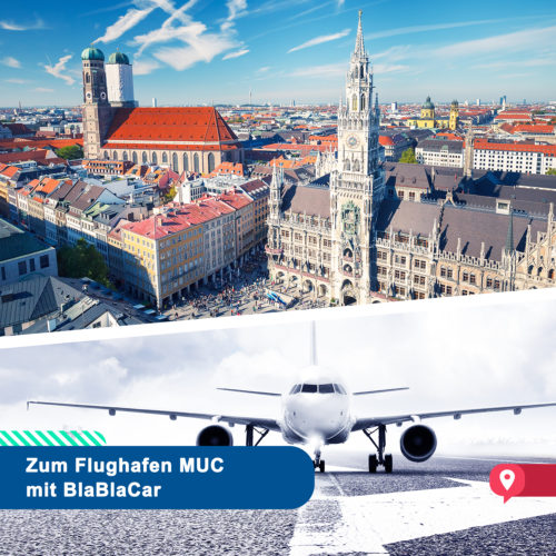 Mit BlaBlaCar zum Airport München – Mitfahren vor dem Abflug
