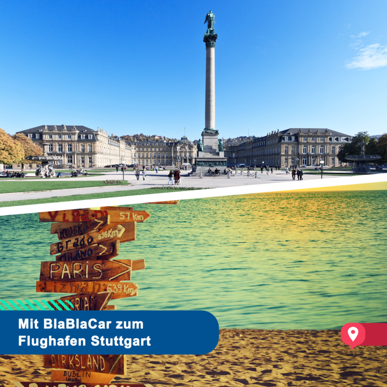 Ob Urlaub oder Business – auf BlaBlaCar wartet der passende Flughafentransfer nach Stuttgart