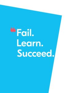 Fail. learn. Succeed.